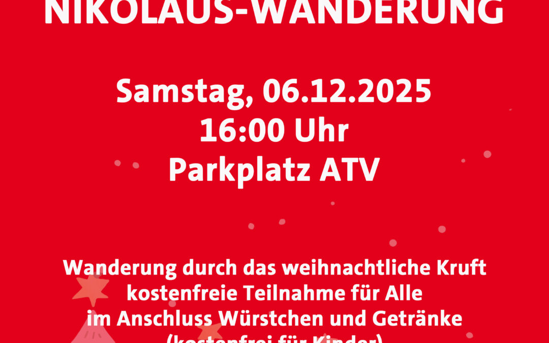 Einladung zur Nikolaus-Wanderung der AWO Kruft/KretzGemeinsamer Adventsspaziergang mit Nikolaus und festlicher Einkehr für Alle